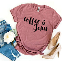 Thumbnail for Coffee And Jesus T-shirt