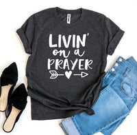 Thumbnail for Livin On a Prayer T-shirt