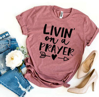 Thumbnail for Livin On a Prayer T-shirt