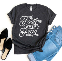 Thumbnail for Faith Over Fear T-shirt